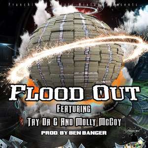 Flood Out (Explicit)