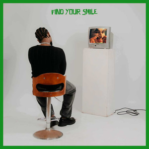 Find Your Smile (Explicit)