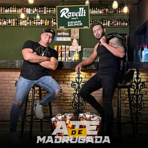 Até de Madrugada