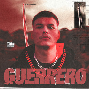 Guerrero (Explicit)