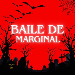 BAILE DE MARGINAL (Explicit)