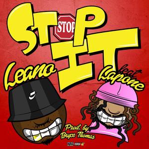 Stop It (feat. Lapone) [Explicit]