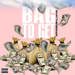 Bag to Get (Explicit)