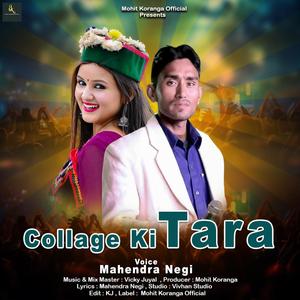 Collage Ki Tara (feat. Mahendra Negi)