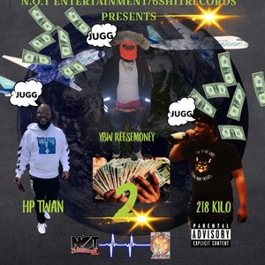 Jugg Money2 (Freestyle) (feat. Hp Twan & 218 Kilo) (Explicit)