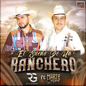 El Sueño De Un Ranchero