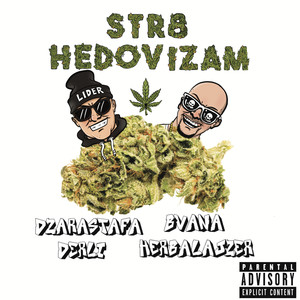 Str8 Hedovizam (Explicit)