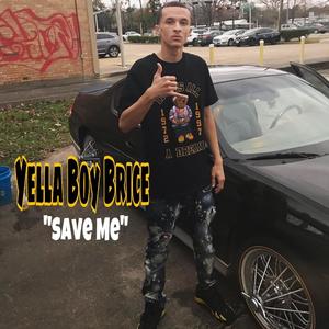 Save Me (Explicit)