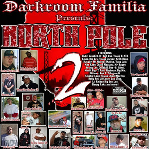 Darkroom Familia Presents: North Pole 2