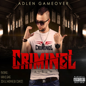 Criminel (Explicit)