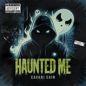 Haunted Me (Explicit)