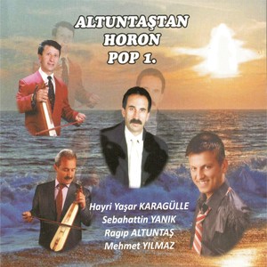 Altuntaş'tan Horon Pop 1