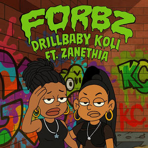 FORBZ (feat. Zanethia)