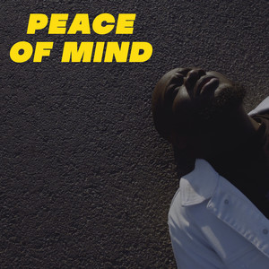 Peace of Mind (Explicit)