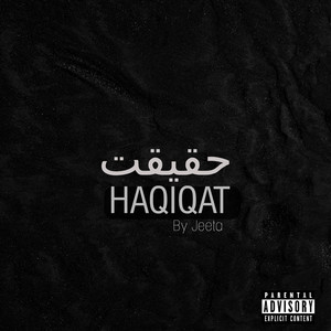 Haqiqat (Explicit)