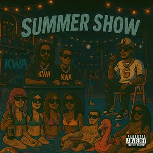 Summer Show (feat. KWA)