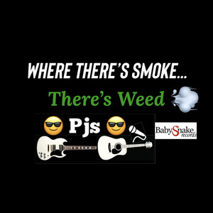 Where There's Smoke... There's ****