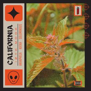 California (feat. Akhaphela, AE, Soluminous & Katah) (Live|Explicit)