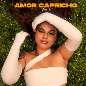 AMOR CAPRICHO