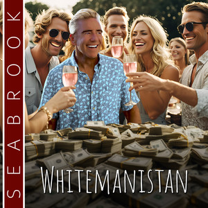 Whitemanistan