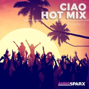 Ciao Hot Mix Volume 2