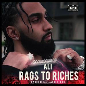 RAGS TO RICHES (Explicit)