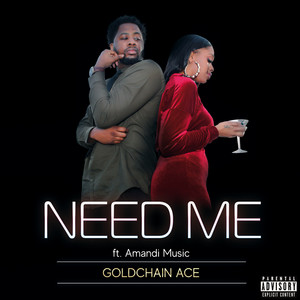 Need Me (Explicit)