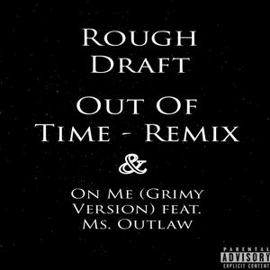 Out Of Time (Remix) [Explicit]