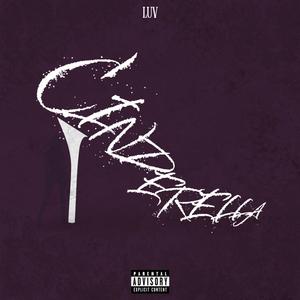 Cinderella Freestyle (feat. DREAZY & MVV) (Explicit)