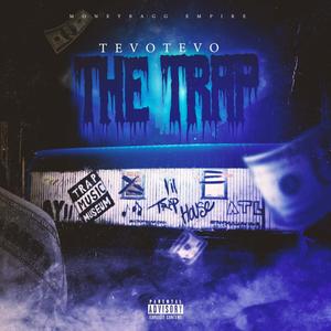 The Trap (Explicit)