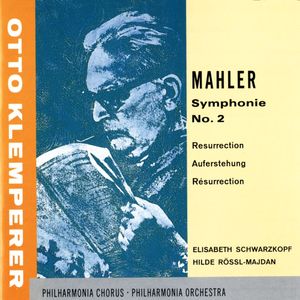 Mahler: Symphony No. 2 in C Minor 