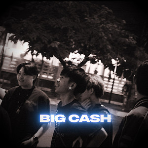 BIG CASH