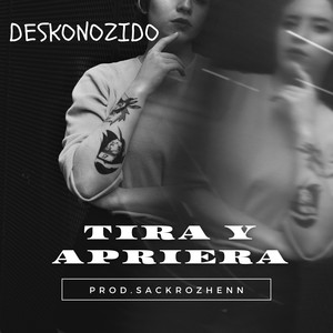 Tira y Aprieta (Explicit)