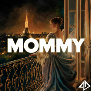 Mommy (Explicit)