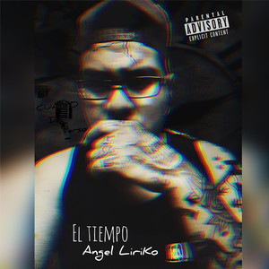 El Tiempo (Explicit)