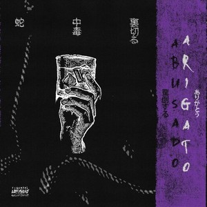 Arigato / Abusado (Explicit)