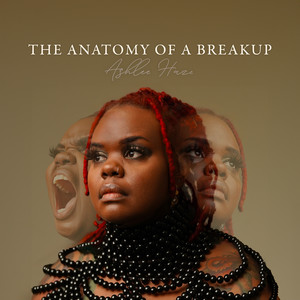 The Anatomy of a Breakup (Explicit)