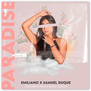 Paradise (feat. Francheska Garcia & SDM 05)