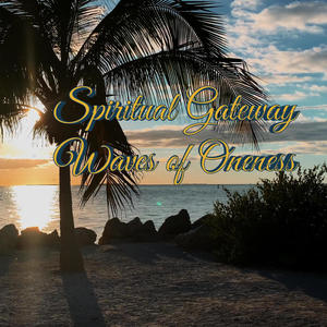 Waves of Oneness (Spiritual healing music 432hz)