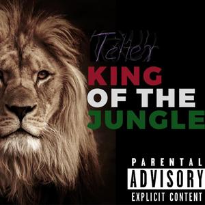 King Of The Jungle (Explicit)