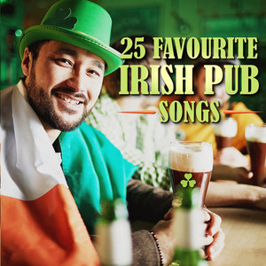 25 Favourite Irish Pub Songs