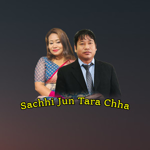 Sachhi Jun Tara Chha