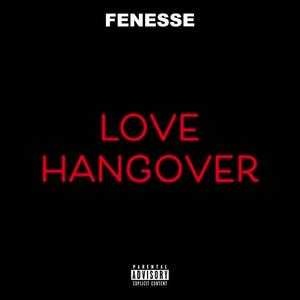 Love Hangover (Explicit)