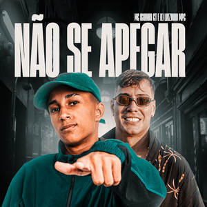 Não Se Apegar (Explicit)
