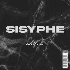 Sisyphe (Explicit)