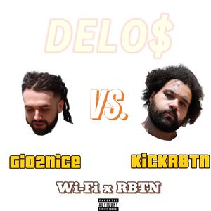 Delos (feat. KickRBTN) (Explicit)