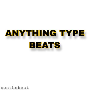 Anything Type Beats