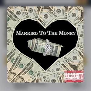 Married 2 Money Vol. 1 (Explicit)