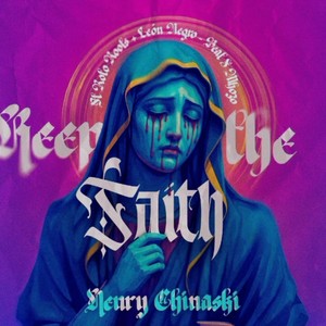 Keep The Faith (Explicit)