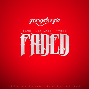 Faded (Explicit)